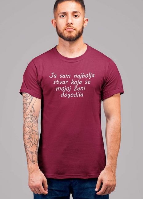 Muška majica kratkih rukava Ja sam najbolja stvar koja se mojoj ženi dogodila