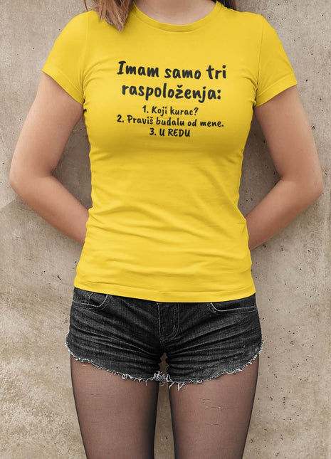Ženska majica kratkih rukava Imam samo tri raspoloženja