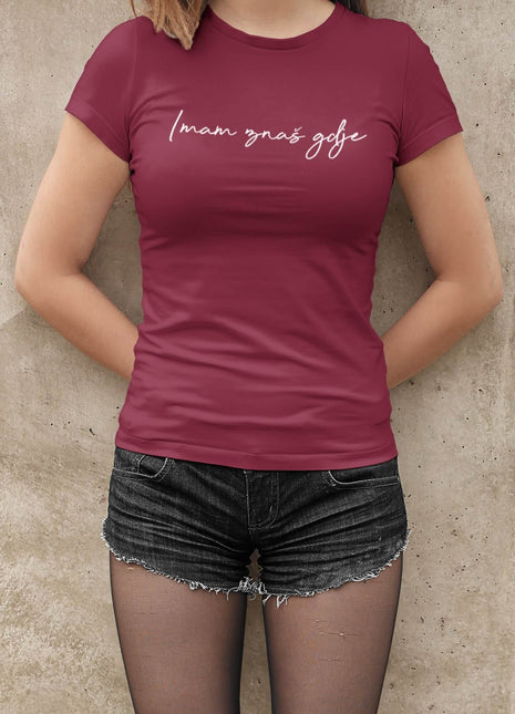 Ženska majica kratkih rukava Imam znaš gdje