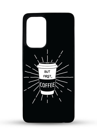 Maska za mobitel Samsung But first coffee