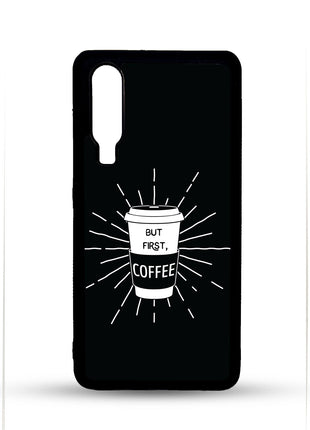 Maska za mobitel Huawei But first coffee